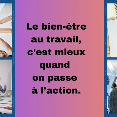 Elaborer un plan d'action pour le bien-être au travail